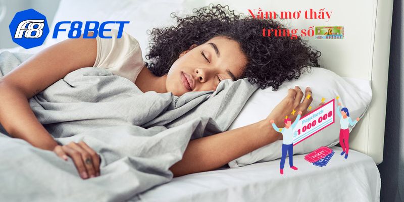 Nằm mơ thấy trúng số